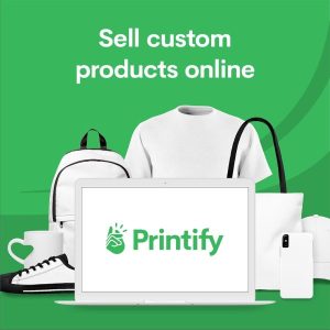 Read more about the article Printify: The Best Print-On-Demand Service for Your Ecommerce Business