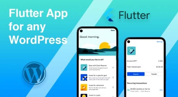 Flutter App For Any WordPress