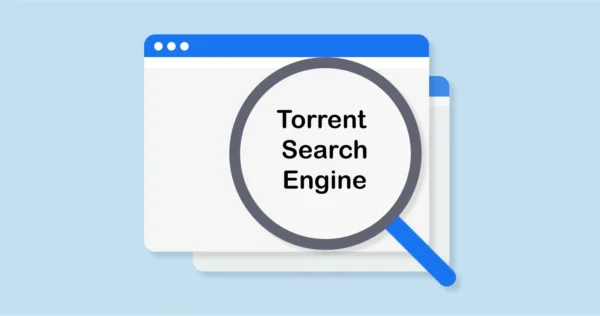 Best Torrent Search Engines