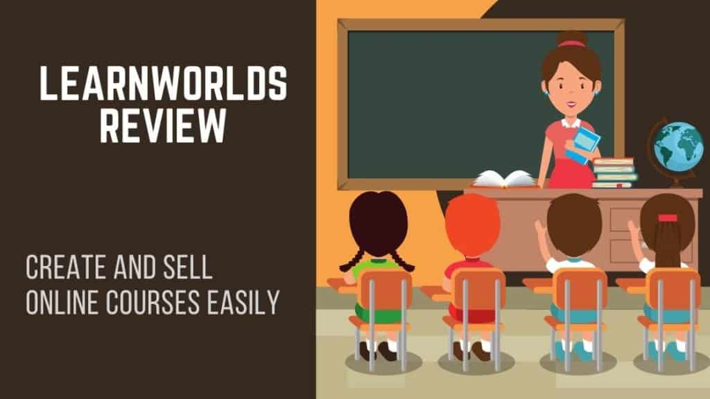 Read more about the article LearnWorlds Reviews: The Ultimate Guide To Creating And Selling Online Courses