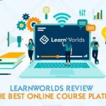 Is LearnWorlds A Good Online Course Platform?: All You Need To Know